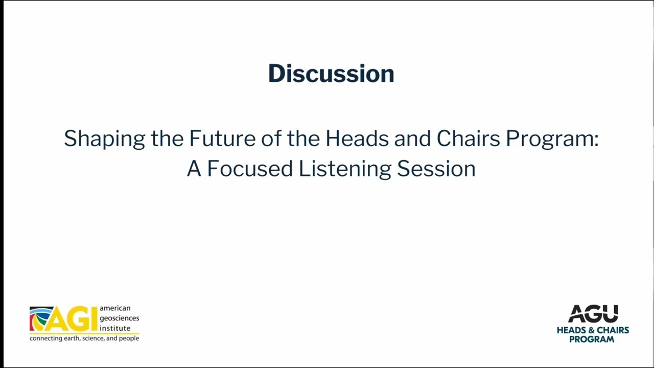 Shaping the Future of the Heads and Chairs Program: A Focused Listening Session