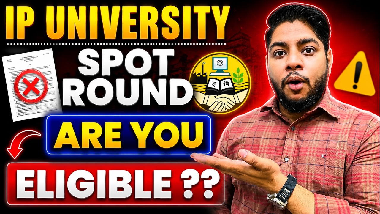 IPU Spot Round 2026 🚨 Important Guidelines & Eligibility Explained
