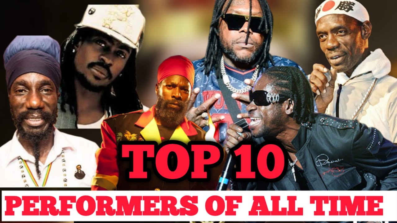 TOP 10 BEST PERFORMERS OF REGGAE & DANCEHALL OF ALL TIME