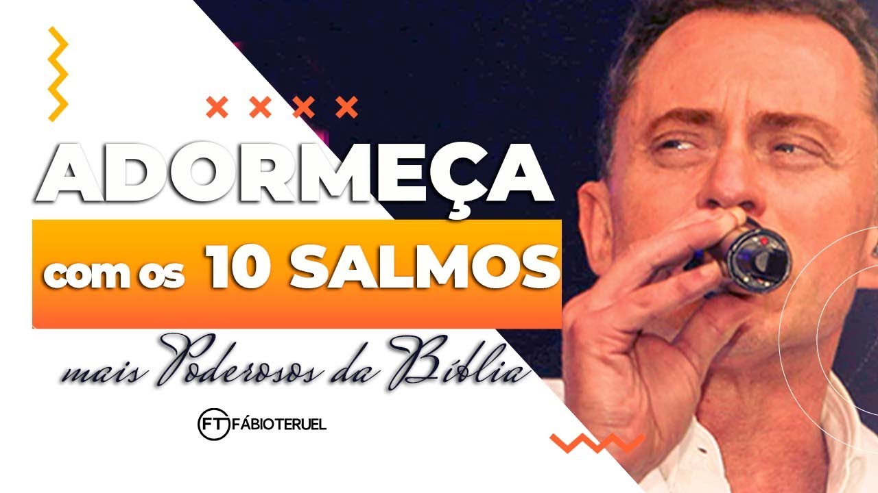 ADORMECENDO COM OS 10 SALMOS MAIS PODEROSOS - Poderosa oração de proteção, força e paz