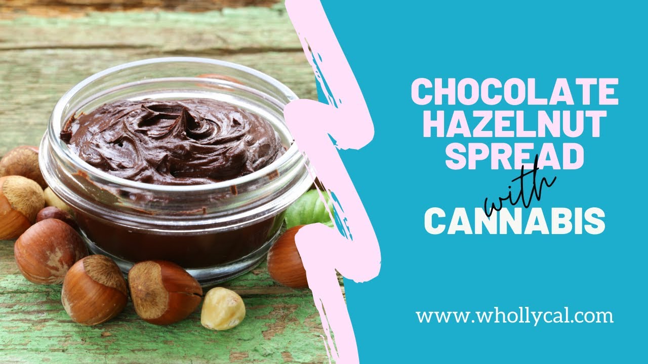 Cannabis Chocolate Hazelnut (Nutella) Spread