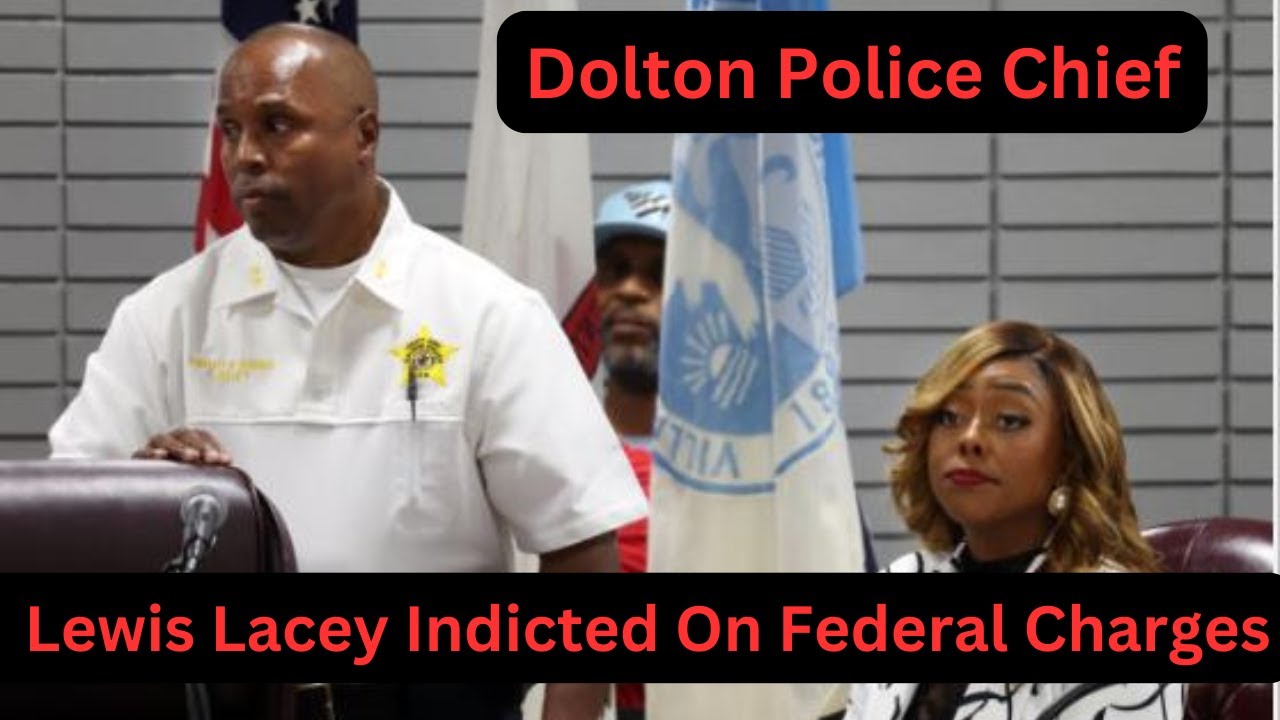 Dolton Police Chief Lewis Lacey Indicted On Federal Charges