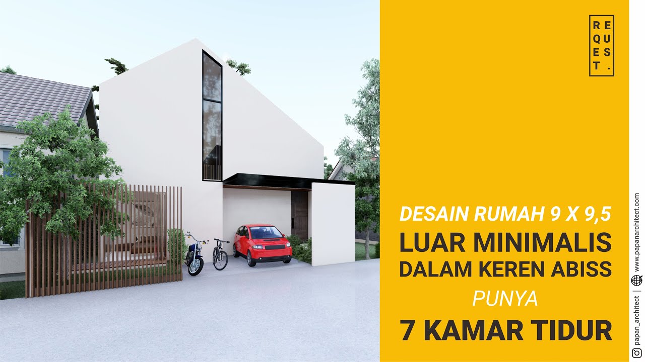 Desain Rumah Minimalis 9x9,5, Punya 7 KAMAR, ROOFTOP, dan TAMAN disemua sudut!!