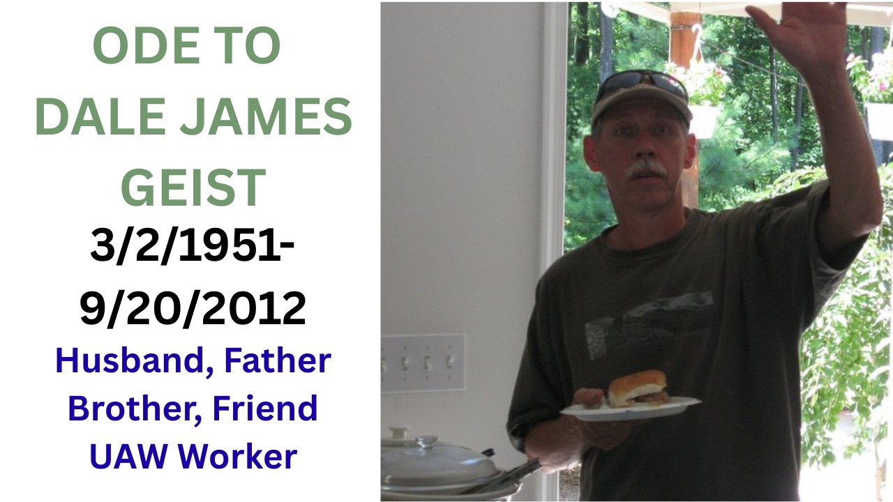 JCG 139:  RIP Uncle Dale James Geist  [1951-2012];  a Nephew's Tribute.