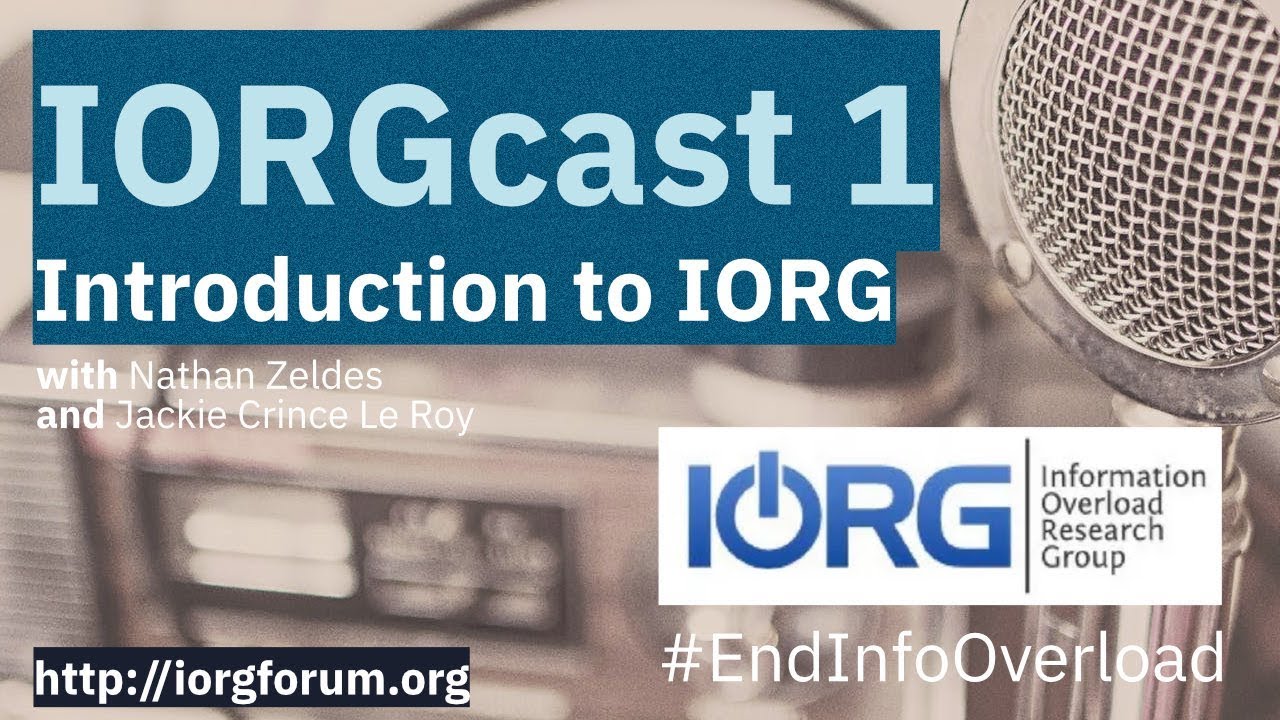 IORGcasts 1 - Introducing IORG