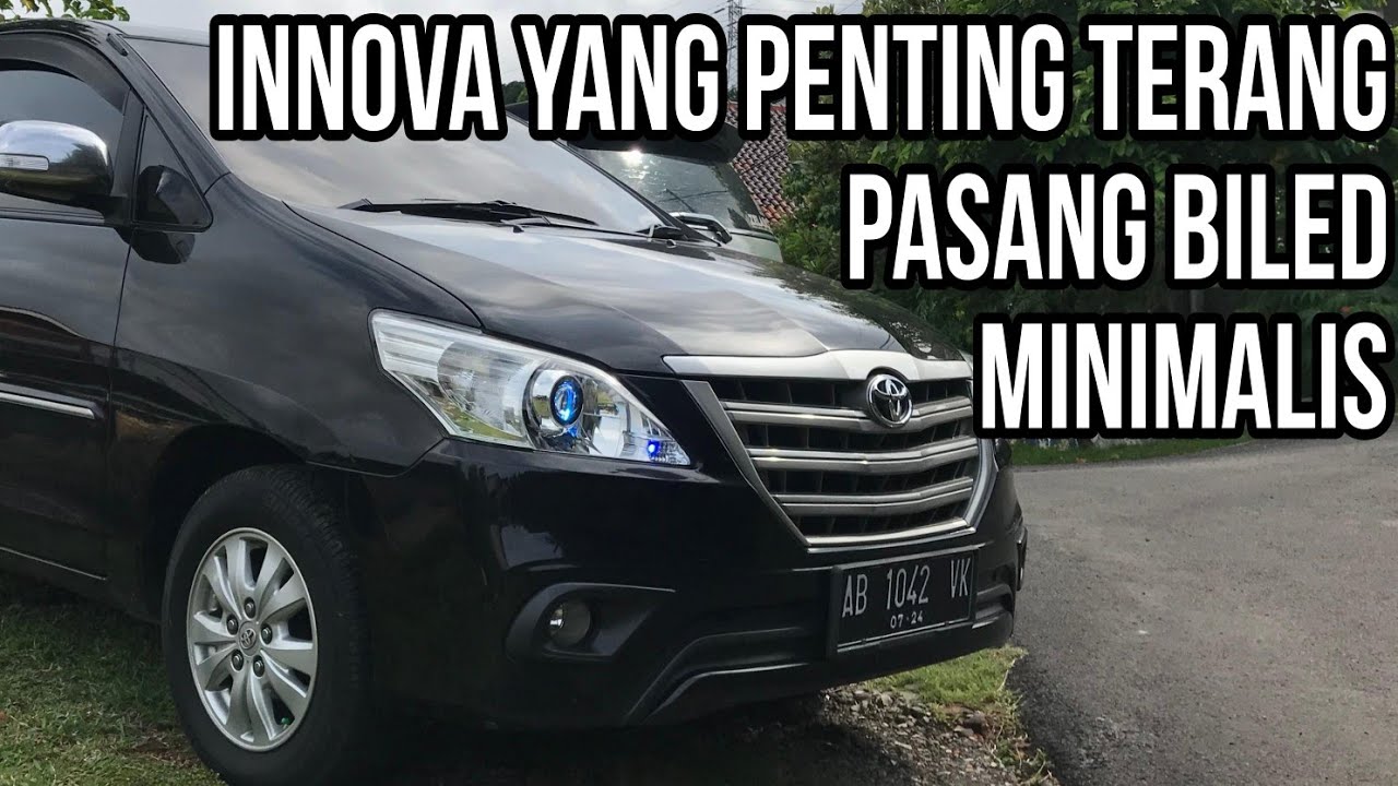 Upgrade Lampu Minimalis Yang Penting Terang Innova Barong