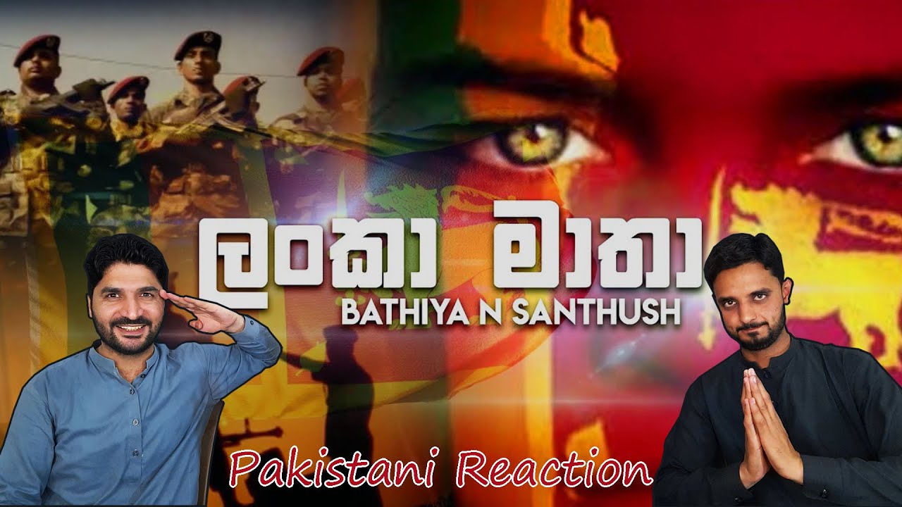Pakistani reaction on BNS - Lanka Matha (ලංකා මාතා) | Sri Lanka National Song by BNS