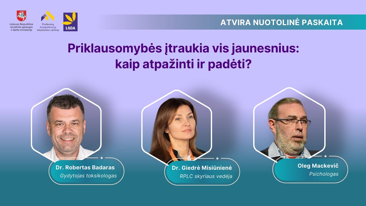Elgesio priklausomybės: savalaikis atpažinimas ir pagalbos algoritmai. Dr. Giedrė Misevičienė