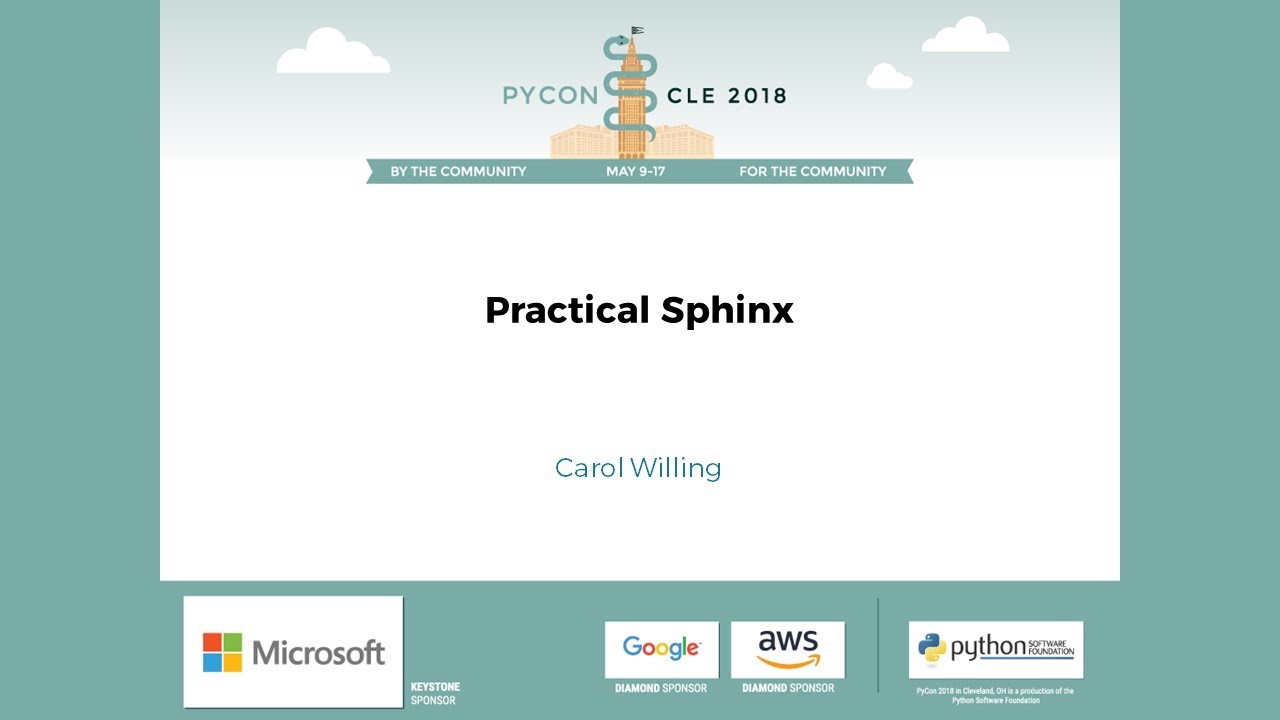 Кэрол Уиллинг - Practical Sphinx - PyCon 2018
