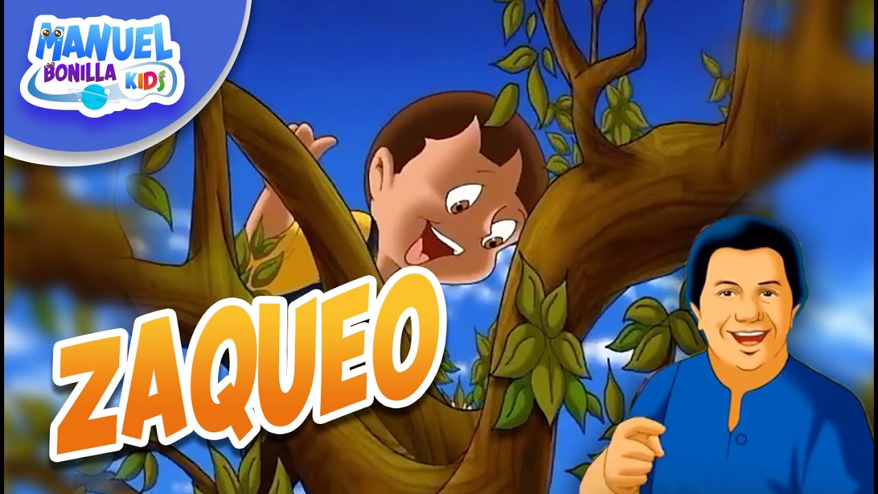 Manuel Bonilla Kids | Zaqueo 🌳