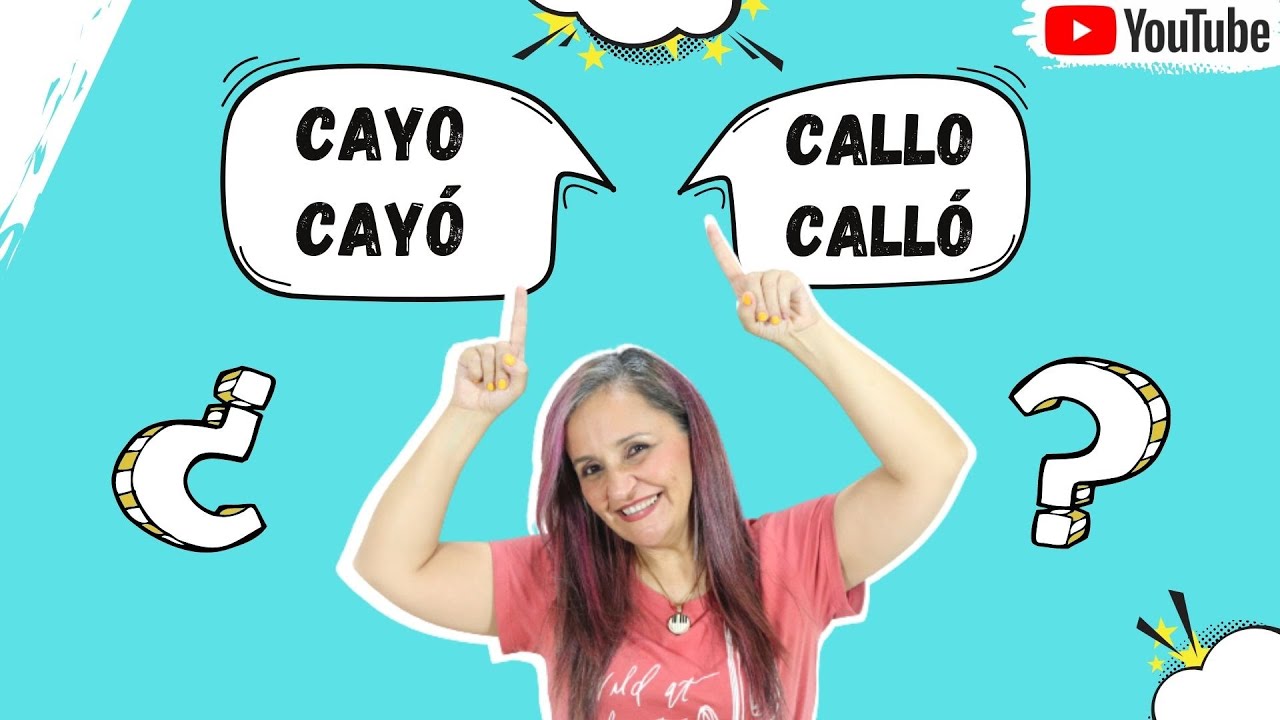 ✅. &iexcl;DIFERENCIAS ENTRE: CAYO, CAY&Oacute;, CALLO Y CALL&Oacute;! EDUTUBER LA PROFE M&Oacute;NICA