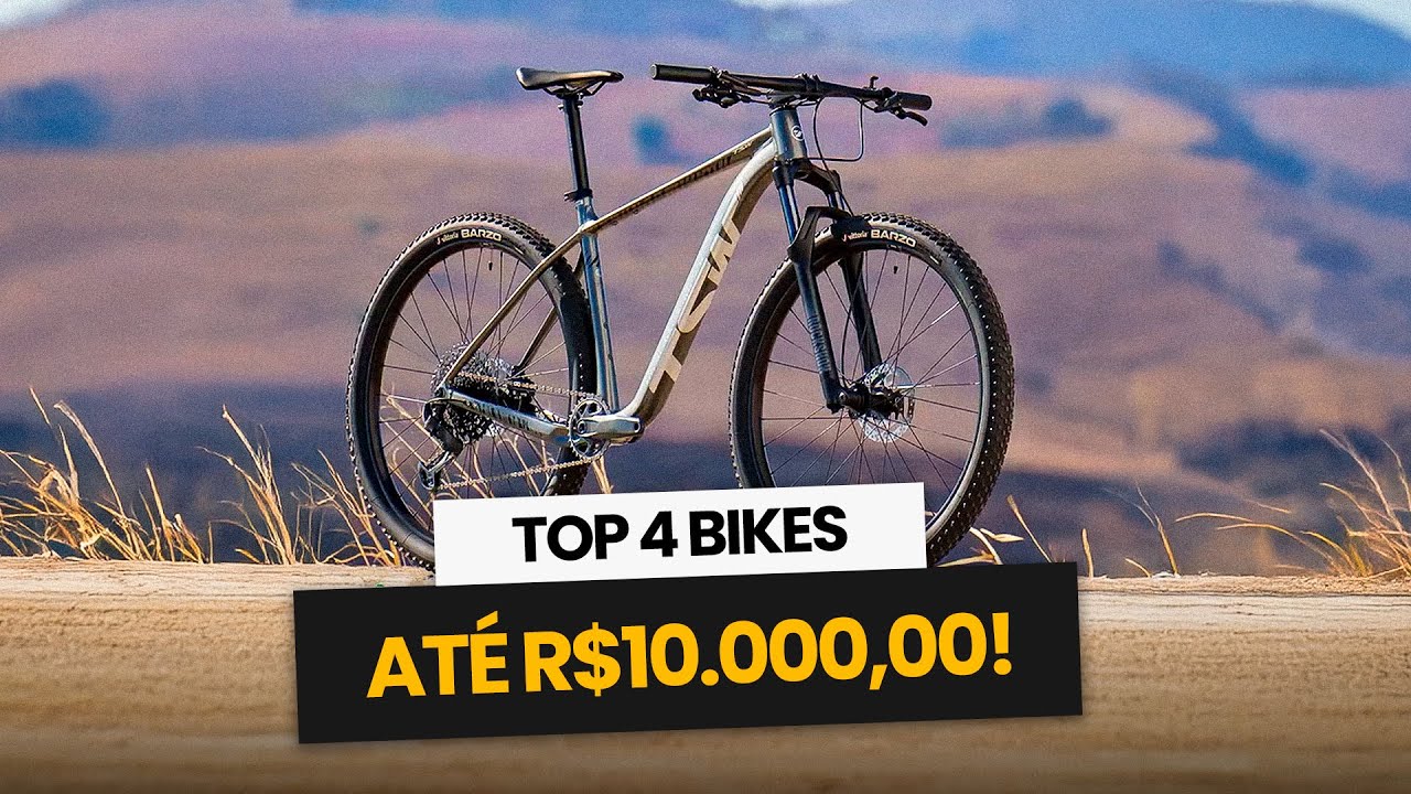 TOP 4 BIKES ATÉ R$10.000,00! - QUAIS AS MELHORES OPÇÕES NESSAS FAIXA DE VALOR?