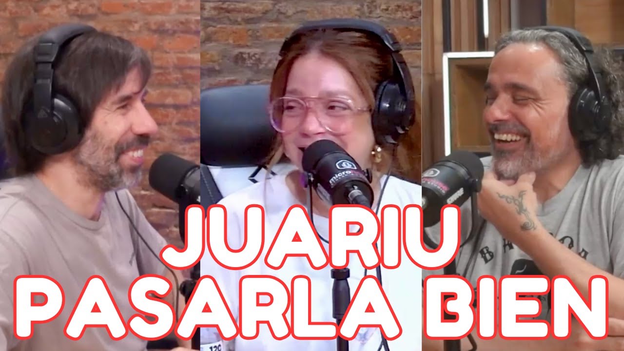 JUARIU EN PASARLA BIEN