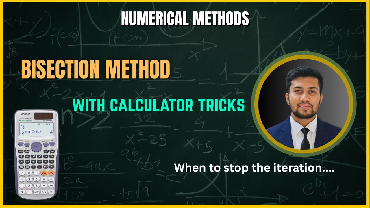 Bisection Method with Calculator Tricks | Numerical Methods Bangla