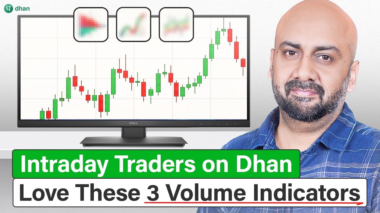 Intraday Traders on Dhan Love These 3 Volume Indicators &ndash; Here&rsquo;s Why