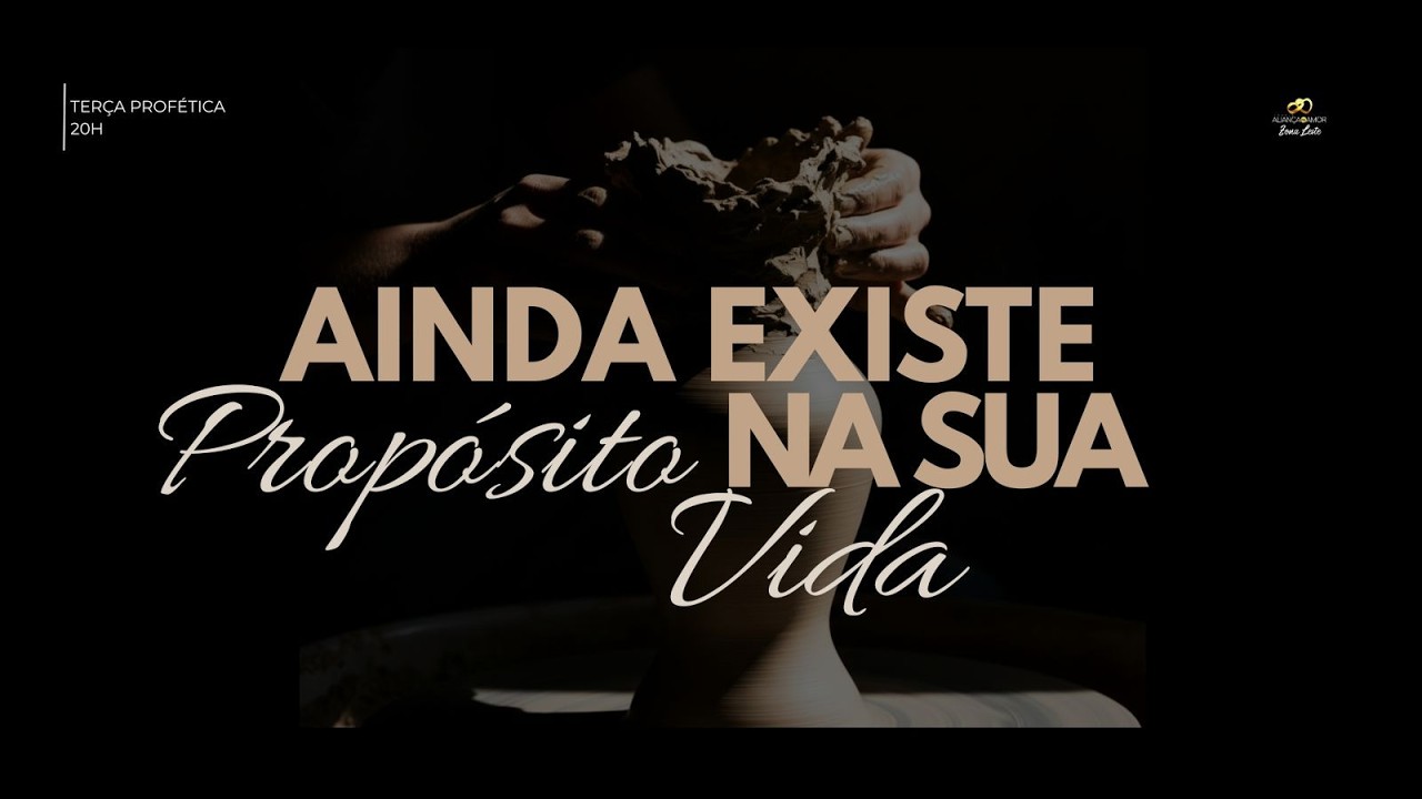 TERÇA PROFÉTICA | AINDA EXISTE PROPÓSITO NA SUA VIDA - PR. ODAIR
