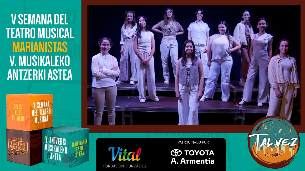 TAL VEZ, EL MUSICAL