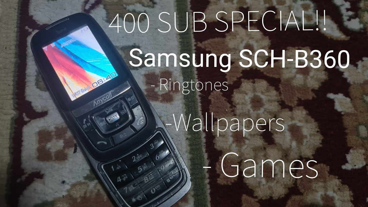 400 SUB Special!!!!! Samsung SCH-B360 Ringtones, Games, Wallpapers and more