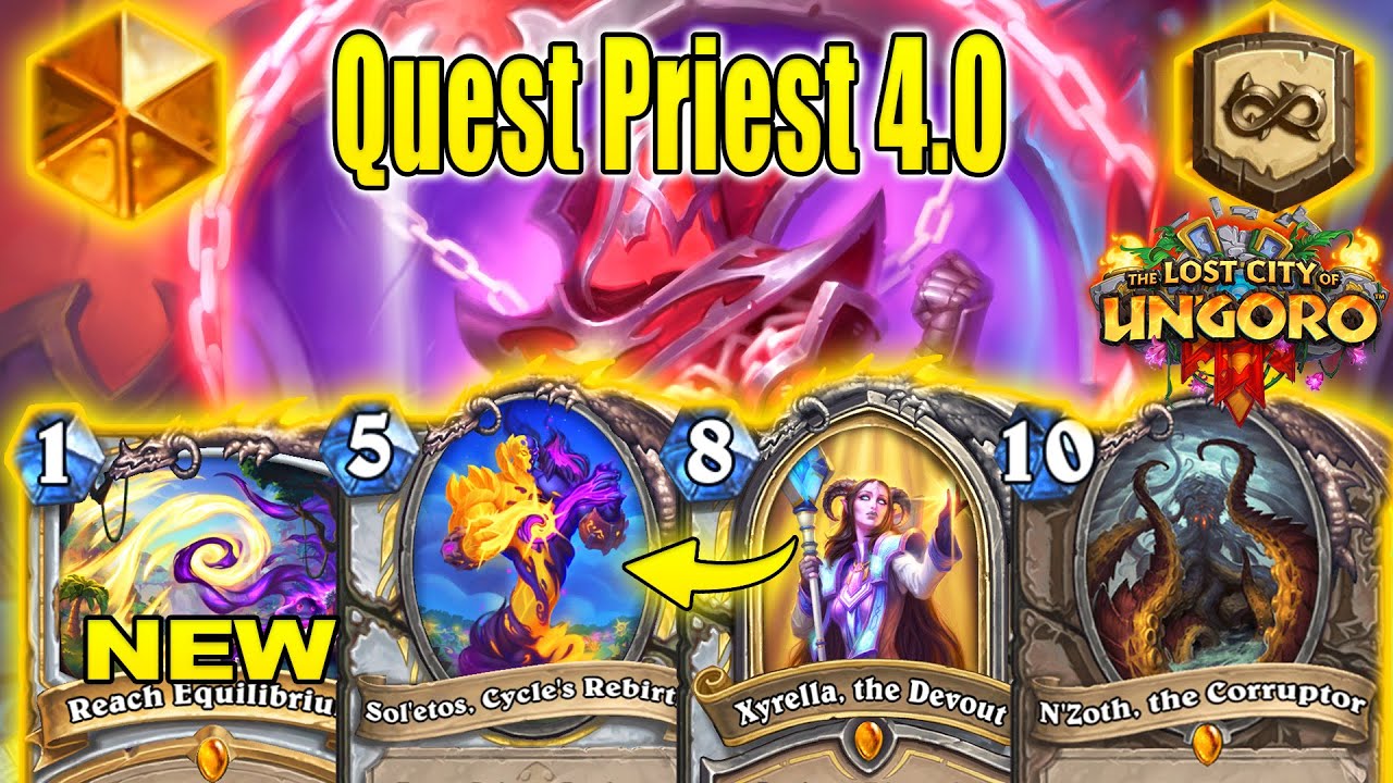 Buffed Quest Priest 4.0 Deck Is CRAZY BROKEN In WILD At The Lost City of Un'Goro | Hearthstone