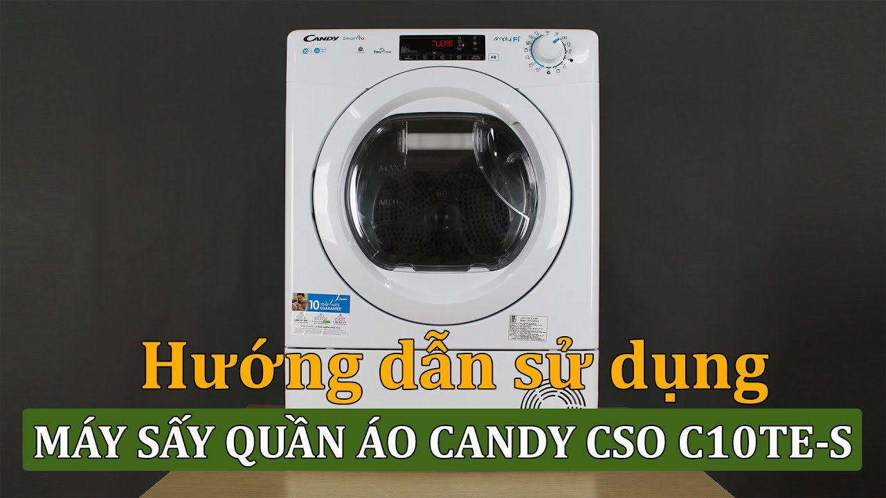 Hướng dẫn sử dụng máy sấy quần áo Candy CSO C10TE-S