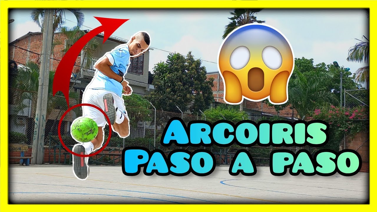 Como Hacer El ARCOIRIS o BICLETA En El Fútbol