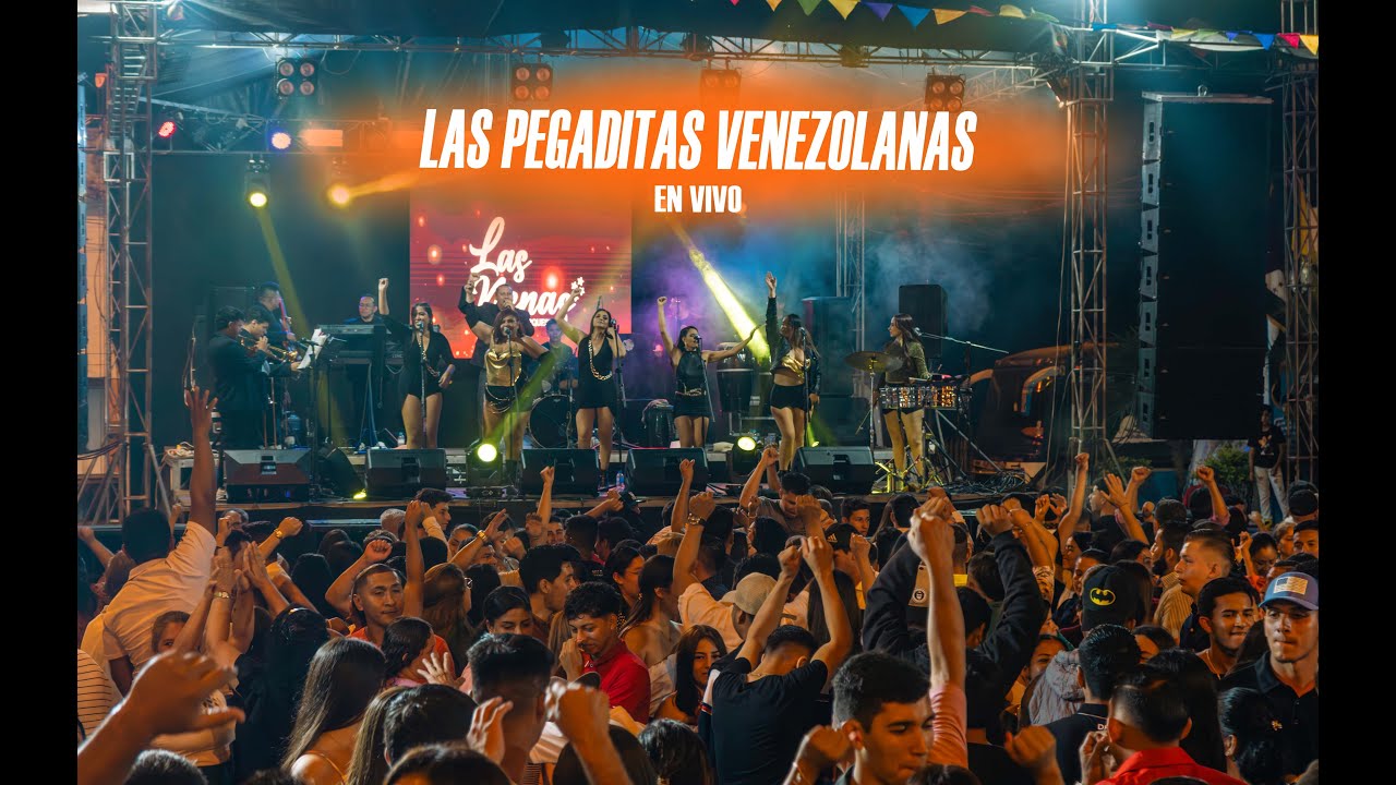 LAS PEGADITAS VENEZOLANAS -  EN VIVO