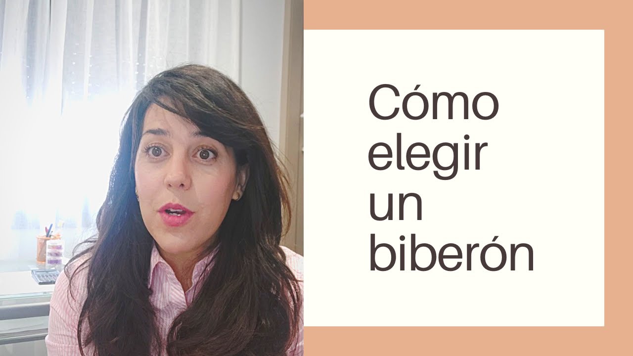 ¿Cuál es el mejor biberón? Cómo elegirlo.