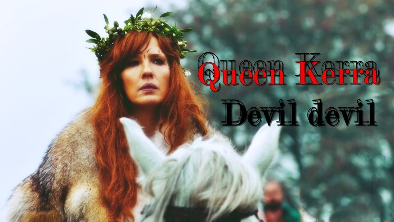 Queen Kerra - Devil devil || Britannia