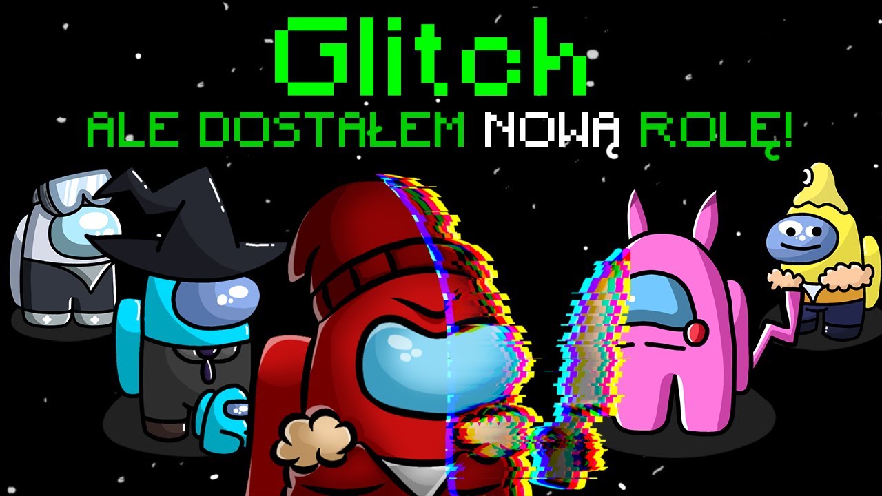 TRAGICZNY POCZĄTEK GRY JAKO GLITCH W AMONG US NA TOWNOFUS!