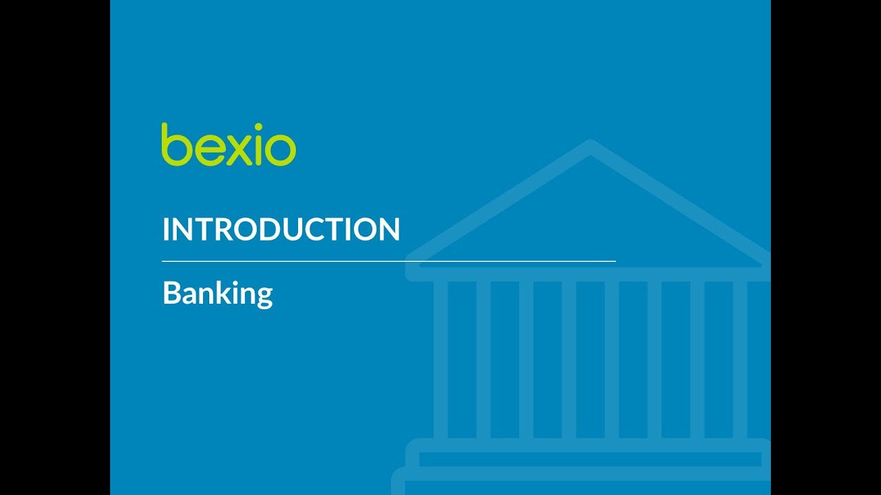 bexio banking &ndash; Introduction | bexio Tutorial