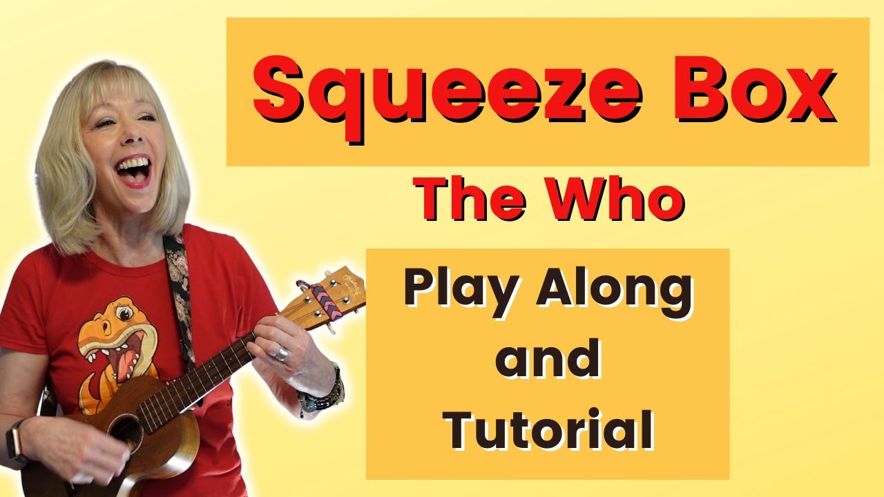 Squeeze Box   The Who   Easy Ukulele Tutorial
