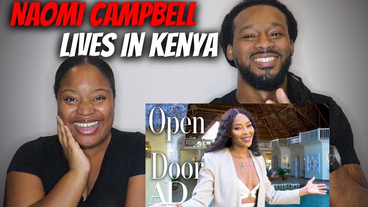 🇰🇪 NAOMI CAMPBELL'S HOME! American Couple Reacts 
