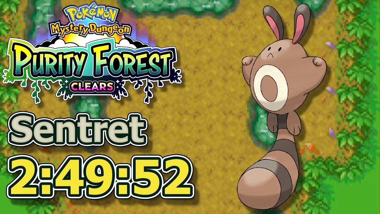 Sentret (2:49:52) - Purity Forest Clears (255/386) - Pokemon Mystery Dungeon: Blue Rescue Team