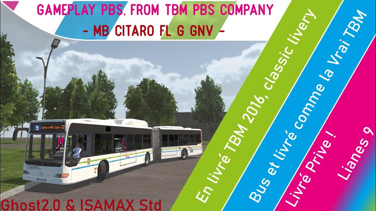 🚌 GAMEPLAY PBS | Mercedes-Benz Citaro FL G GNV – TBM Lianes 9 (Mod Privé)
