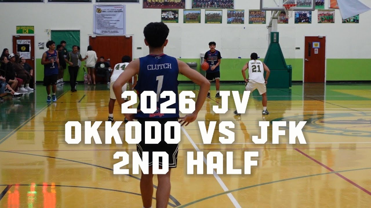 Guam HS Basketball 2026 JV OKKODO VS JFK 2nd HALF