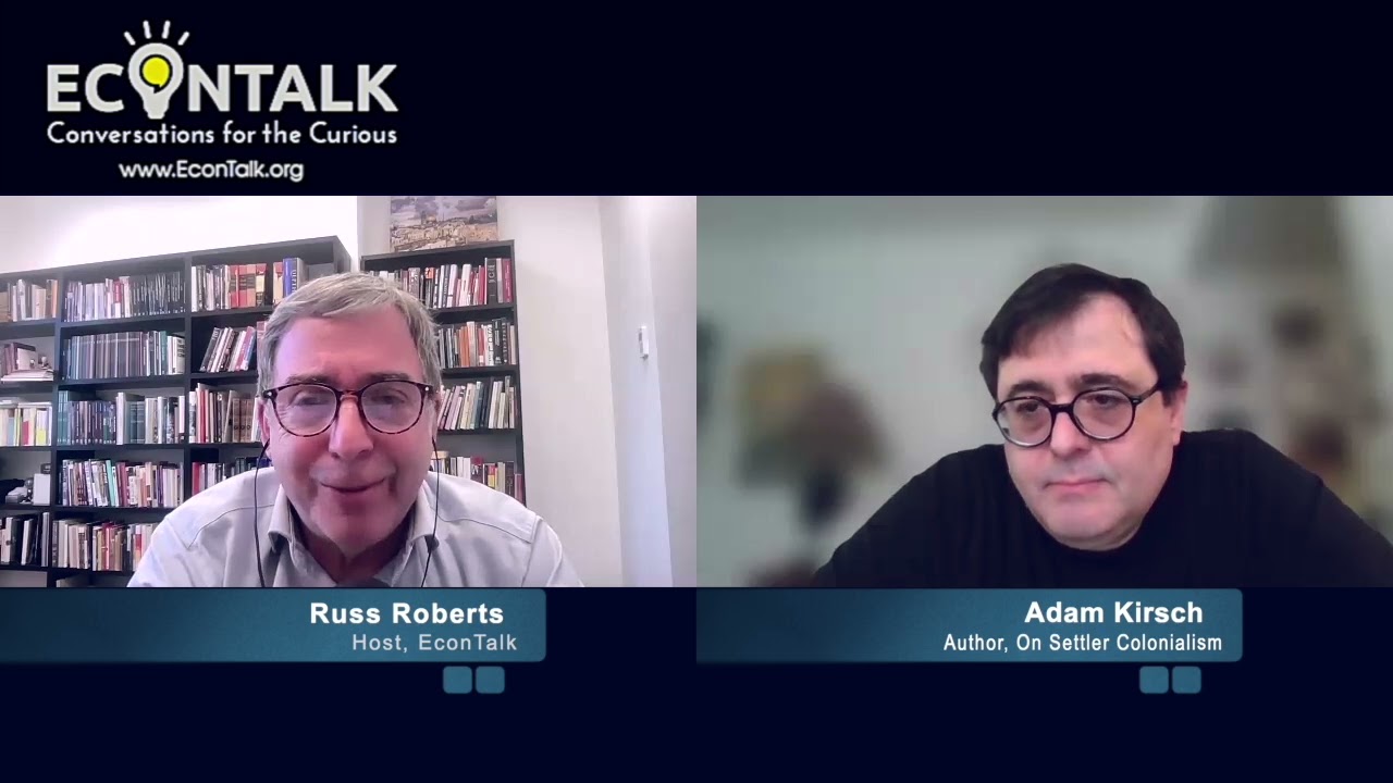 Understanding the Settler Colonialism Movement (with Adam Kirsch) 1/6/25