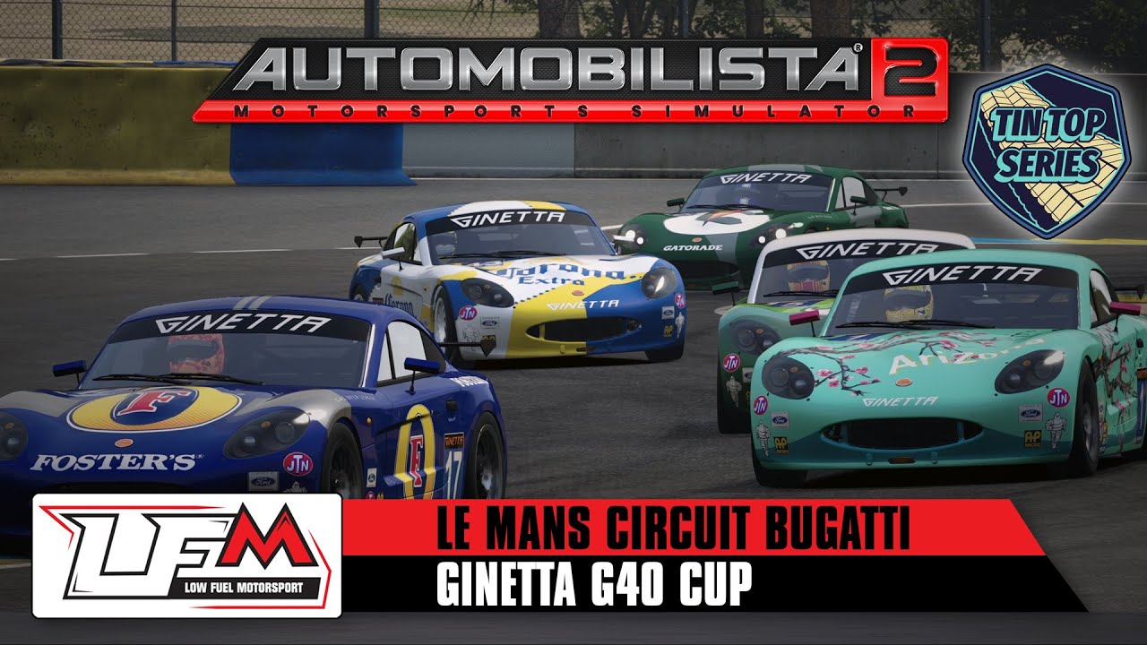 Automobilista 2 | Le Mans Circuit Bugatti | Ginetta G40 Cup (GT5) | LFM