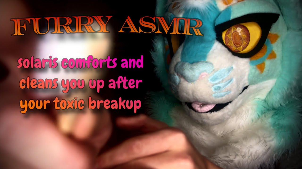 | FURRY ASMR | solaris cleans you up after a break up (soft spoken, visual triggers)