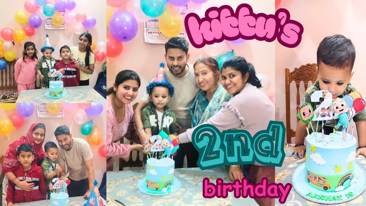 🎉 Kittu Ka 2nd Birthday Celebration 🎂 | Ghar Par Cute Party | Cute Moments🤩🫶❤️