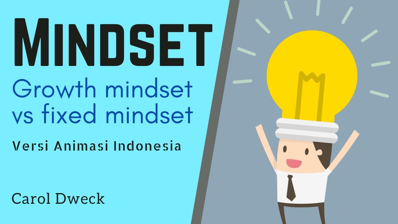 Cara Mengubah Pola Pikir | Mindset Carol Dweck