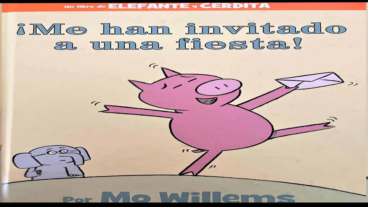 Me han invitado a una fiesta! por Mo Willems_Cuentos para ninos