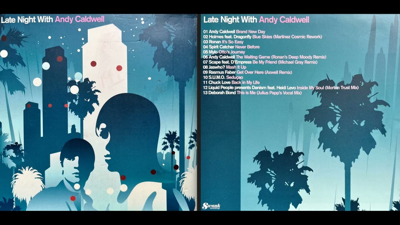 Late Night with Andy Caldwell (Classic Deep House Mix Album) [HQ]