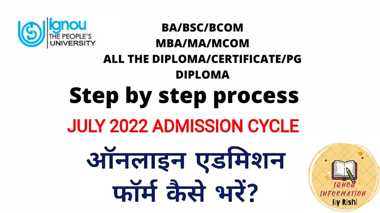 IGNOU Admission - Admission Form Fill up JULY Online 2022 STEP BY STEP