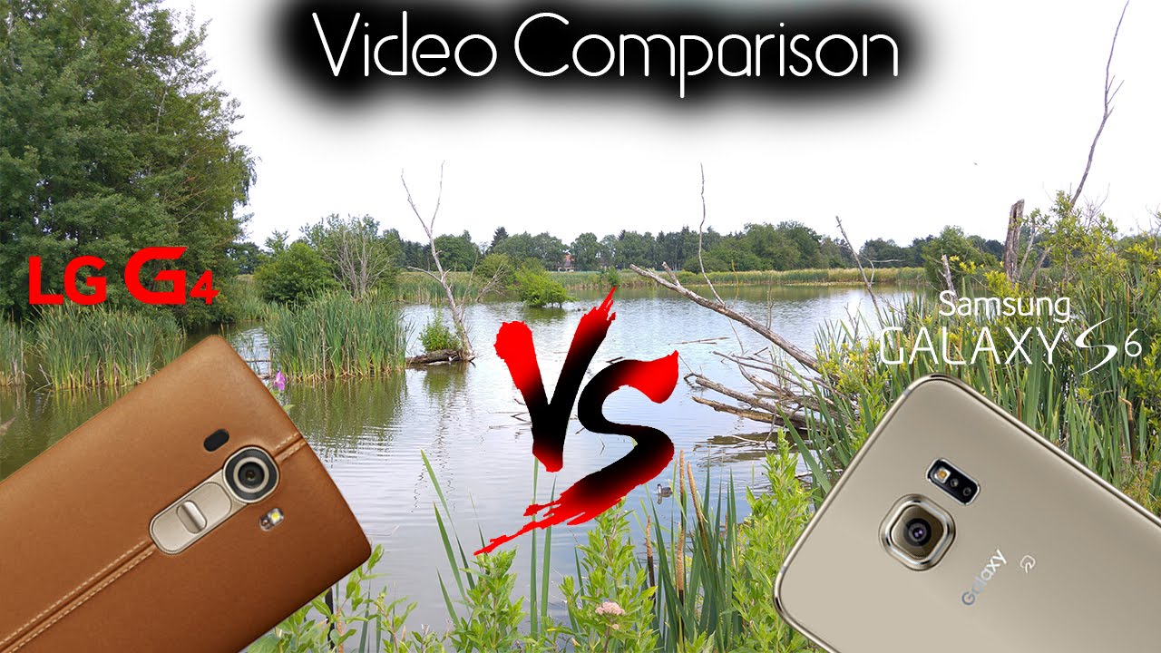 LG G4 vs Samsung Galaxy S6 Video Comparison 4K/UHD [superHDview]