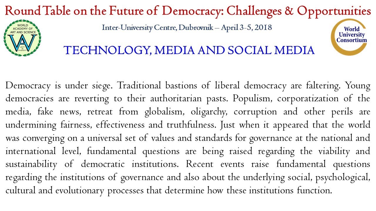 Discussion on Technology, Media and Social Media | Future of Democracy