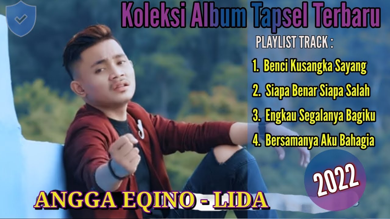 Angga Lida - Lagu Tapsel FULL ABUM Koleksi Terbaik Sepanjang Masa - lagu tapsel KARAOKE REMIX mp3