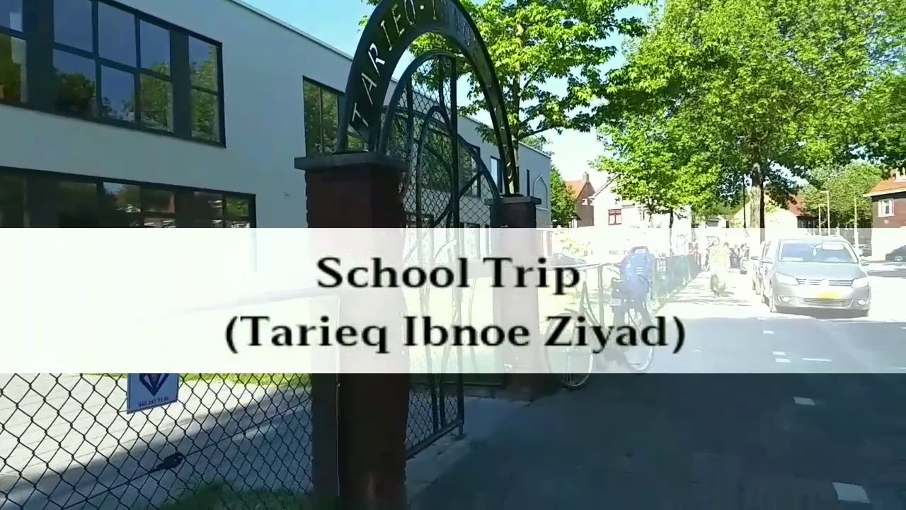 #Vlog: 8| School Trip (Tarieq Ibnoe Ziyad)