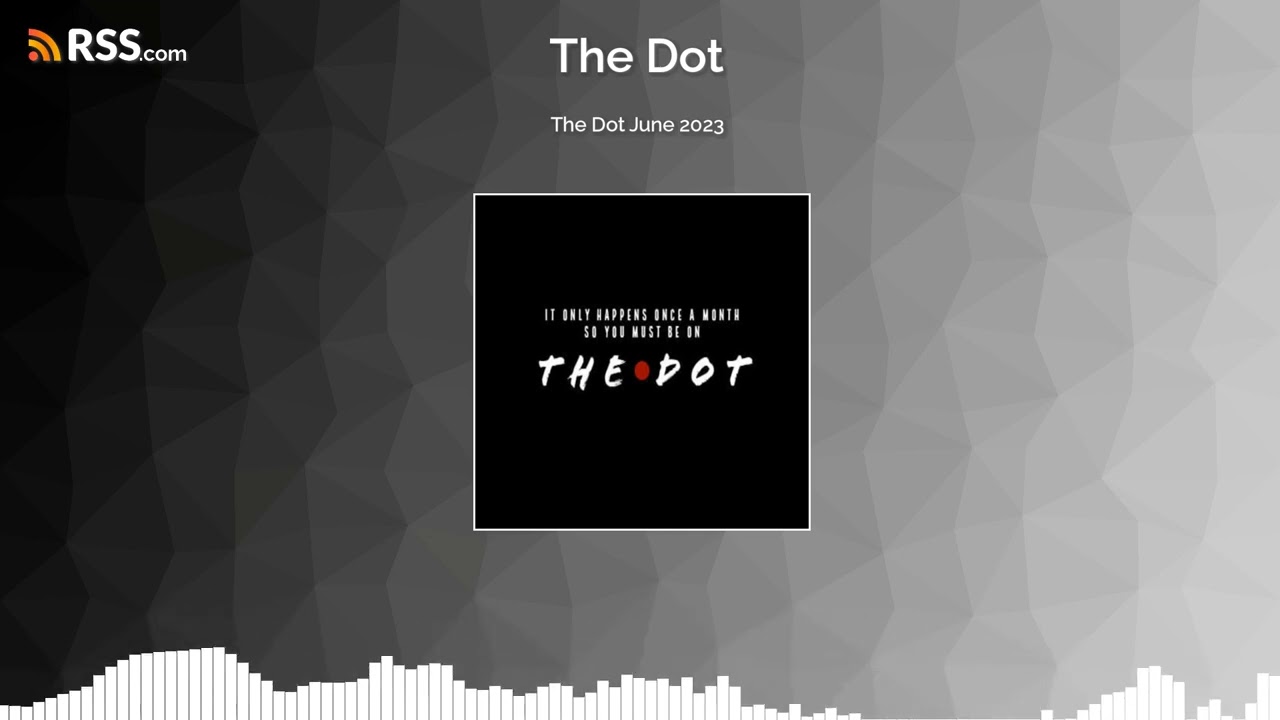 The Dot June 2023