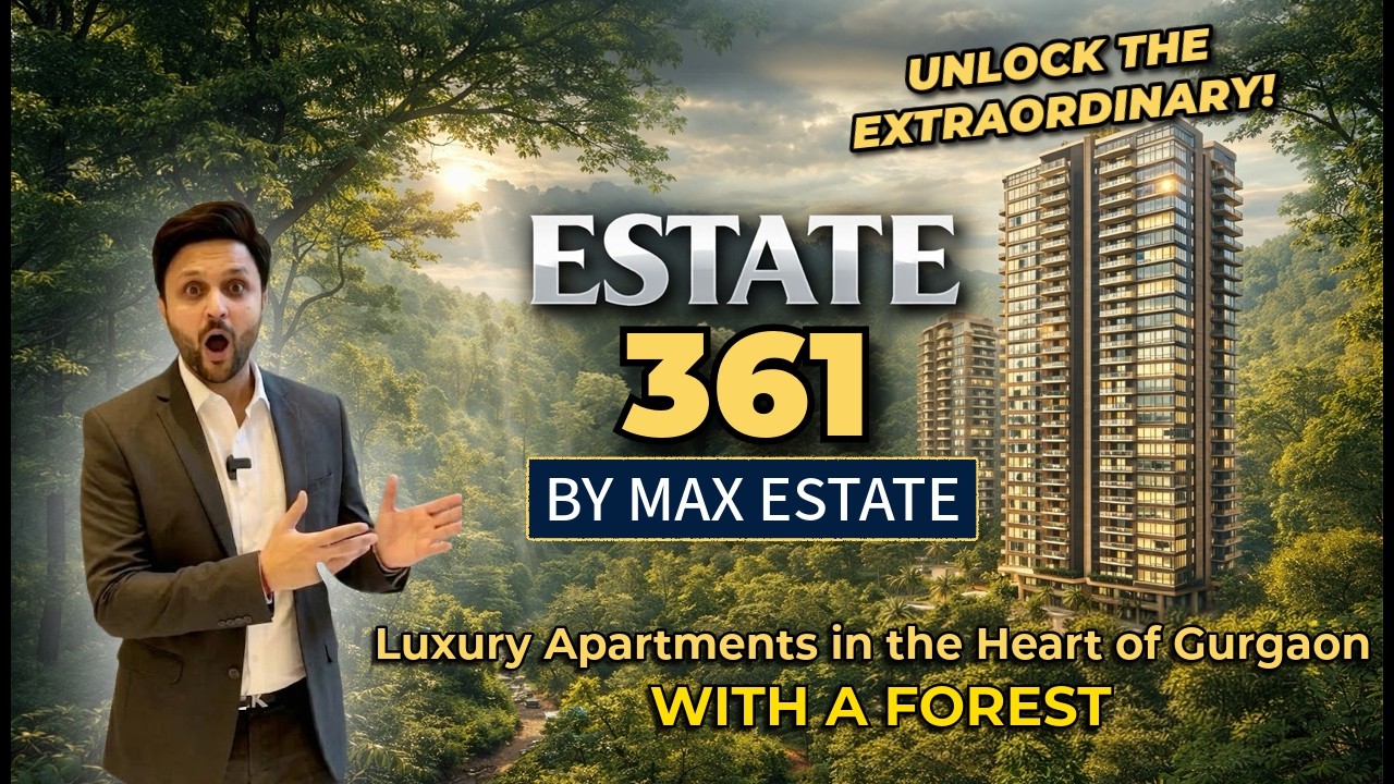 Max Estate 361 Gurugram | New Luxury Residential Project on Dwarka Expressway