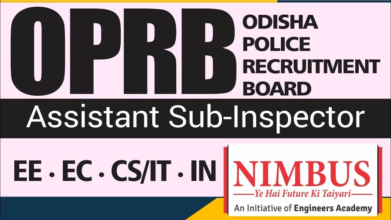 Odisha Police Recruitment 2021 |  Eligibility ,Selection Process | Odisha ASI Vacancy 2021 | NIMBUS